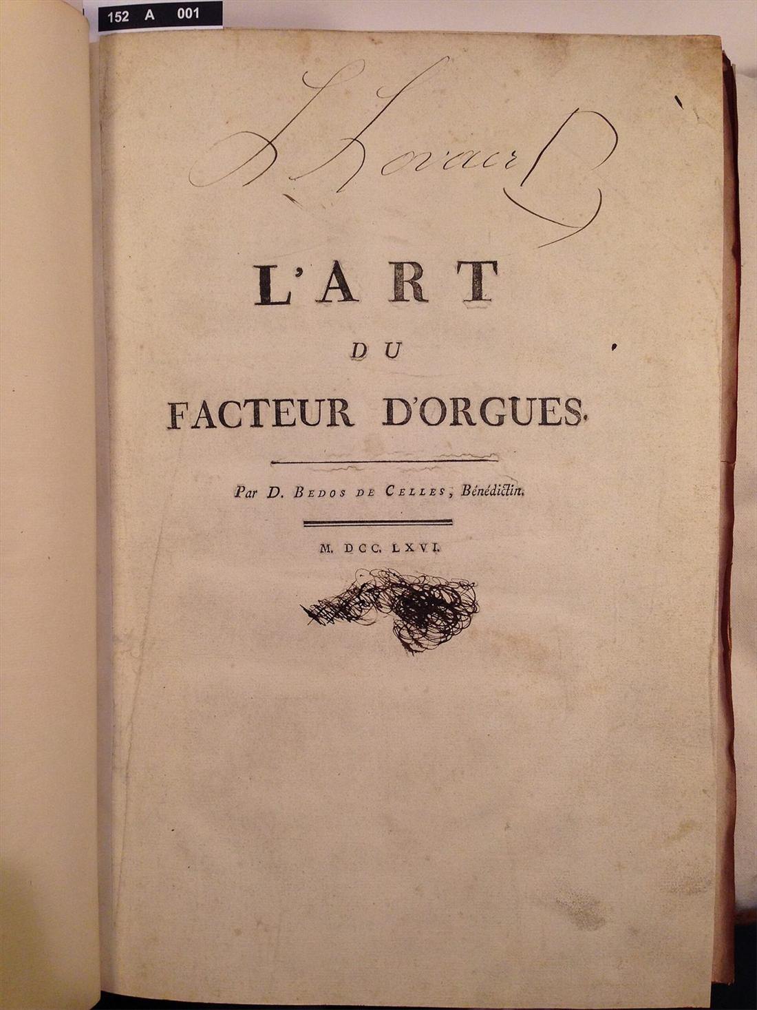 Page de titre de L’Art du facteur d’orgues, Paris, 1766, avec une signature manuscrite au-dessus du titre